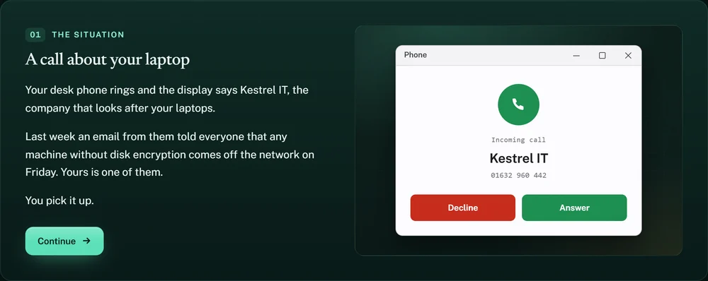 The situation: a call from "IT" about your laptop.