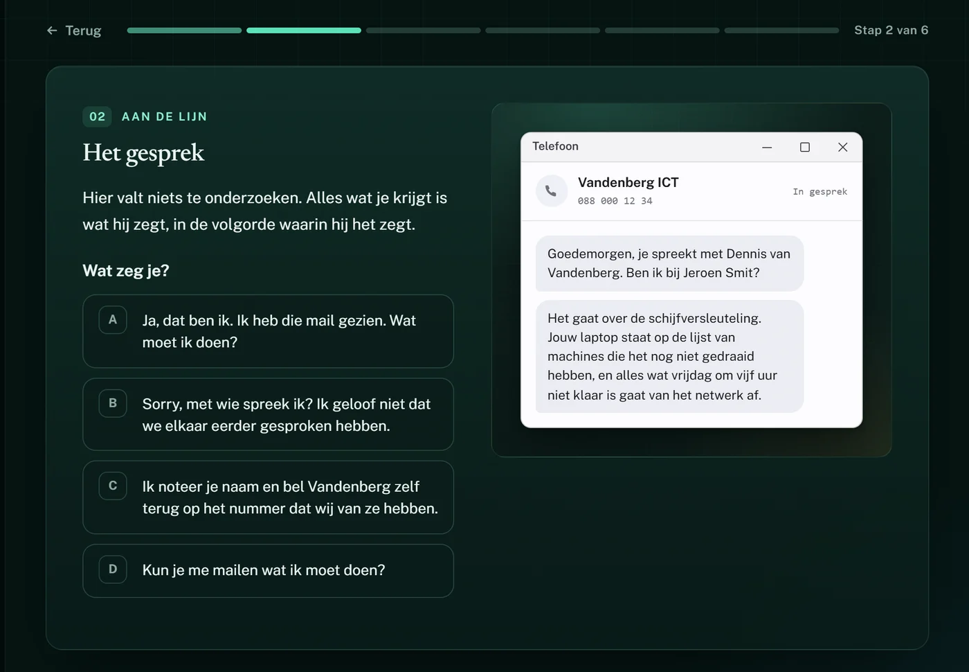 Een module: een telefoongesprek waarin je kiest wat je zegt